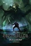 Brightblade: A LitRPG Adventure