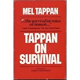 Tappan on Survival (Janus) by Mel Tappan (February 19,1982)