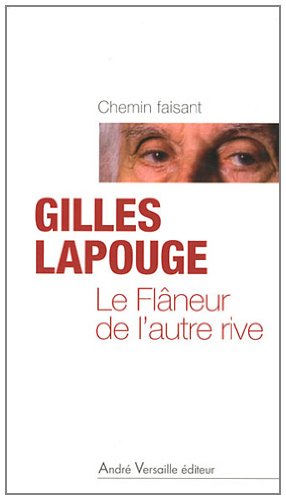 Le  flâneur de l'autre rive