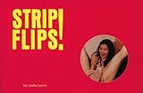 Strip Flips: A New Series Of Erotic Flipbooks (Susan) by 