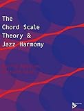 The Chord Scale Theory & Jazz Harmony (Advance Music) by 