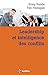 Leadership et intelligence des conflits - Adopter des comportements efficace grâce aux Dynamic: Adopter des comportements efficaces grâce au Dynamic ... Model (DCM) (Epanouissement) (French Edition) by 