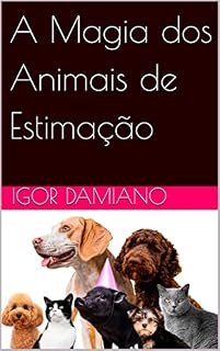 Livro A Magia dos Animais de Estimação