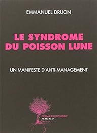 Le  syndrome du poisson lune