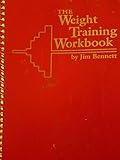 The Weight Training Workbook by