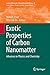 Exotic Properties of Carbon Nanomatter: Advances in Physics and Chemistry (Carbon Materials: Chemistry and Physics, 8)