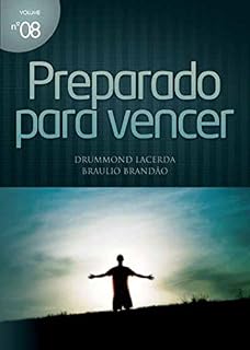 Livro Preparado Para Vencer (Mensagens Livro 8)