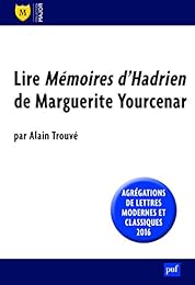 Lire "Mémoires d'Hadrien" de Marguerite Yourcenar