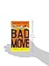 Bad Move: A Novel (Zack Walker)