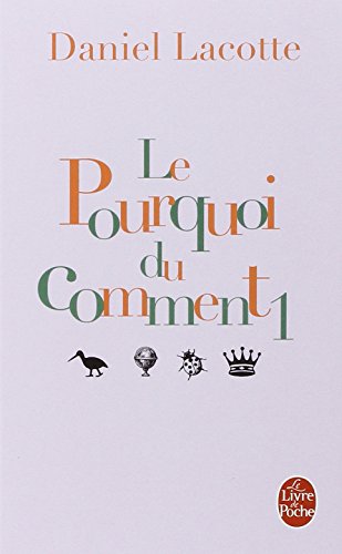 Le  pourquoi du comment