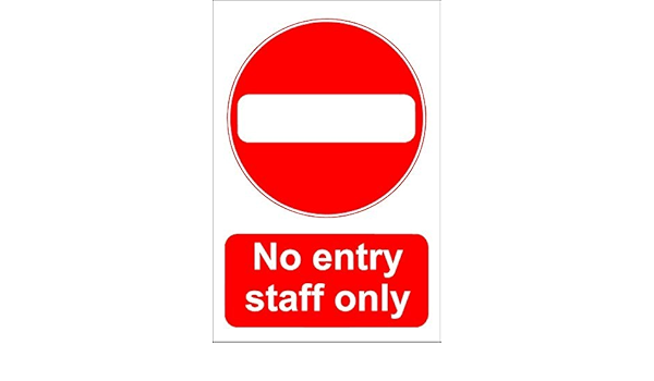 No Entry Staff Only Skylt Dekal Varningsklistermarke Bricka Sjalvhaftande Vinyl Sakerhetsskyltar Forsiktighetsskylt Dekal X 15 Cm Amazon Se Kontorsprodukter