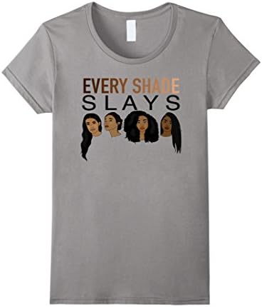 Womens Every Shade Slays Melanin T-Shirt Large Slate