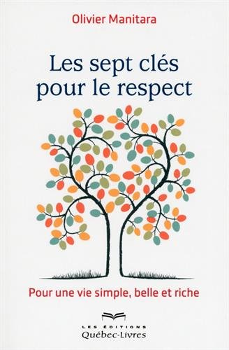 Les  sept clés pour le respect