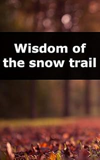 Livro Wisdom of the snow trail