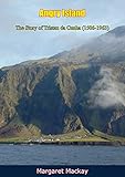 Angry Island: The Story of Tristan da Cunha (1506-1963) by 