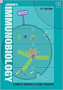 Janeway's Immunobiology (Ninth Edition) Janeway's Immunobiology (Ninth Edition)