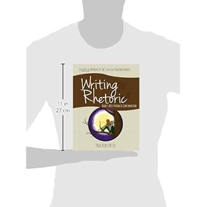 Writing & Rhetoric Book 5: Refutation & Confirmation - Student Edition