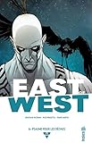 East of West, Tome 6 : Psaume pour les déchus by 