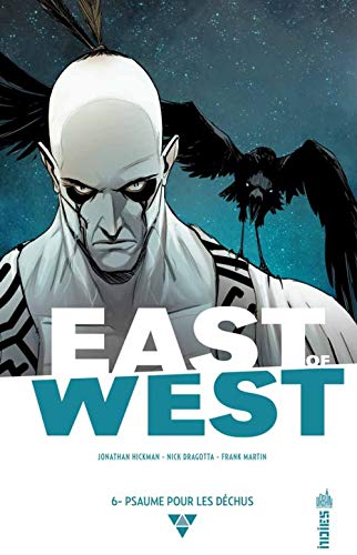 East of West, Tome 6 : Psaume pour les déchus by 