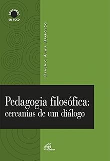 Livro Pedagogia filosófica: Cercanias de um diálogo