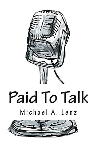 Paid To Talk A Journey Into Voice Acting Lenz Michael A