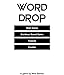 Word Drop