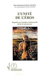 L' unité de l'éros