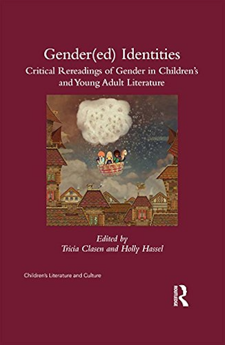 Download Gender(ed) Identities: Critical Rereadings of Gender in Children's and Young Adult Literature (Children's Literature and Culture) (English Edition) PDF