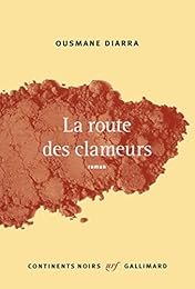 La  route des clameurs