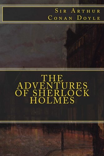 The Complete Sherlock Holmes (Vintage Classics)