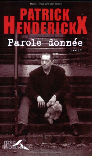 Parole donnée: [récit]