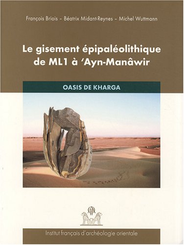 Le  gisement épipaléolithique de ML1 à ʿAyn-Manâwir