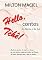 Livro HELLO, TCHÊ!: Contos do Norte e do Sul