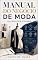 Livro Manual do negócio de moda: seu guia para o sucesso