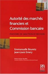 Autorité des marchés financiers et Commission bancaire