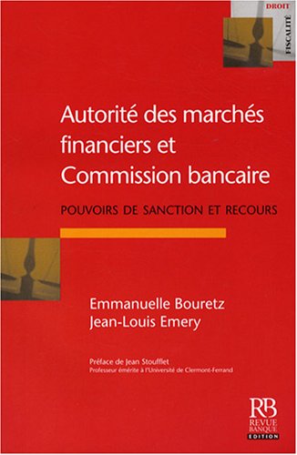Autorité des marchés financiers et Commission bancaire