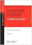 Philosophie politique : Tome 1, Individu et sociÃ©tÃ© (French edition) by 