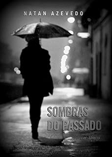 Livro Sombras do Passado - Volume Único