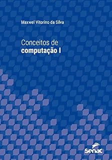 Livro Conceitos de computação I (Série Universitária)