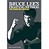 Bruce Lee's Fighting Method: The Complete Edition