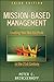 Mission-Based Management: Leading Your Not-for-Profit In the 21st Century
