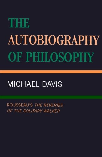 The Autobiography of Philosophy