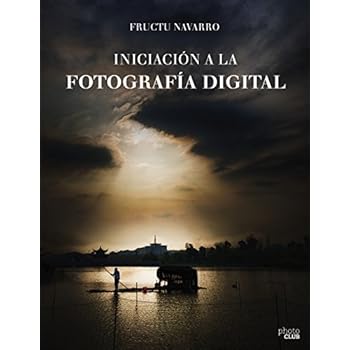 Iniciación a la fotografía digital (Photoclub) Iniciación a la fotografía digital (Photoclub)