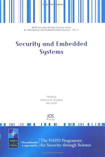 Security and Embedded Systems: Volume 2 NATO Security through Science Series: Information and Communication Security