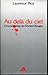 Au-delà du ciel: Cinq ans chez les Khmers rouges (French Edition) by 