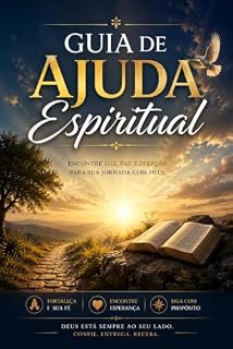 Livro Guia de Ajuda Espiritual: Encontre Luz, Paz e Direção