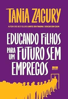 Livro Educando filhos para um futuro sem empregos
