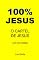 Livro 100% JESUS: O CARTEL DE JESUS (Um livro cristão 14)