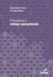 Livro Processos e rotinas operacionais (Série Universitária)