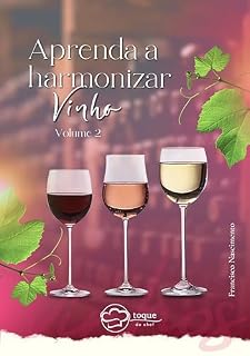 Livro Aprenda a harmonizar vinhos - Volume 2